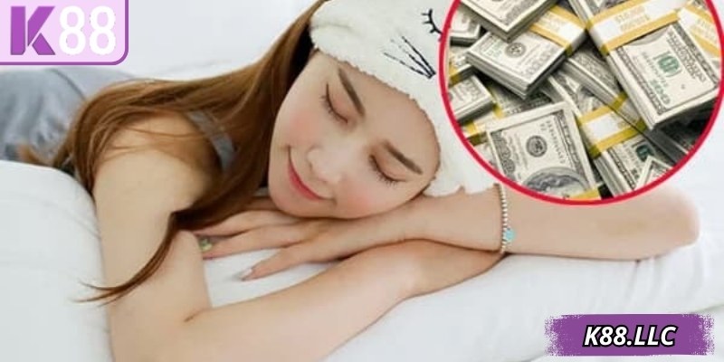 Tìm hiểu về giấc mơ thấy tiền đánh số gì chi tiết